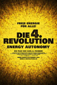 Die 4. Revolution — Energy Autonomy (2010)