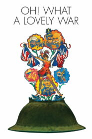 О, что за чудесная война (1969)