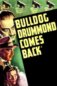 Bulldog Drummond Comes Back (1937)