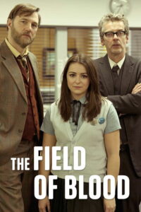 The Field of Blood (2011)