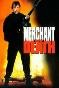 Merchant of Death (1997)